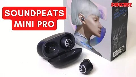 SOUNDPEATS MINI PRO