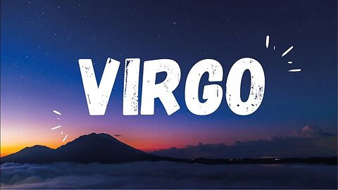 VIRGO♍THIS PERSON IS LOOKING FOR NEW BEGINNING WITH YOU! PREPARE YOURSELF SO MUCH COMING!🔥
