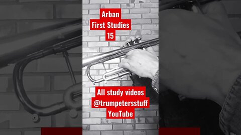 Arban's Complete Conservatory Method for Trumpet - FIRST STUDIES 15