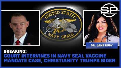 BREAKING: Court Intervenes in Navy Seal Vaccine Mandate Case, Christianity Trumps Biden