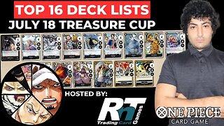 One Piece Card Game: Top 16 Deck Lists | Raid'n'Trade's July 18 EU Treasure Cup!