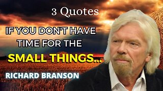 Richard Branson Quotes (1-3)