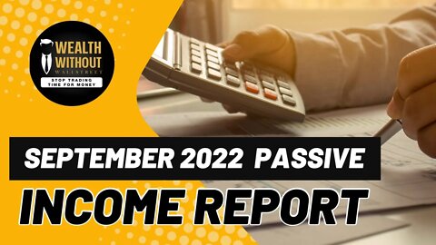 Our Passive Income Report - July 2022
