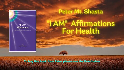 I AM Affirmations For Health | Peter Mt Shasta I AM Guided Meditation