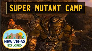 Super Mutant Camp | Fallout New Vegas