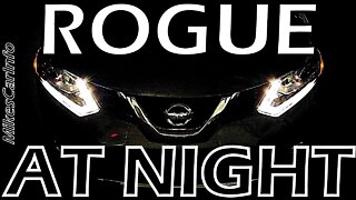 2015 Nissan Rogue AT NIGHT