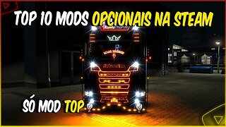 TOP 10 MODS OPCIONAIS PARA EURO TRUCK SIMULATOR 2 1.46 / 1.47