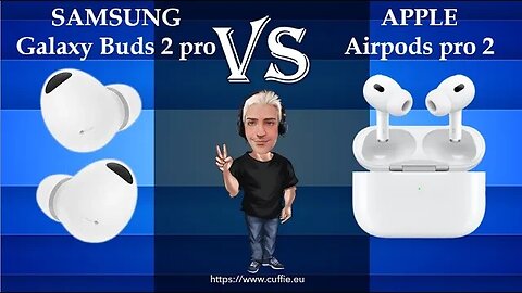 APPLE Airpods pro 2 VS SAMSUNG Buds 2 Pro