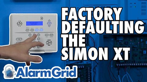 Resetting an Interlogix Simon XT to Factory Defaults