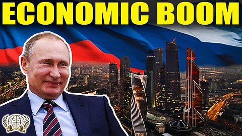 The Duran: Russia's Economic Growth Has Shocked The West