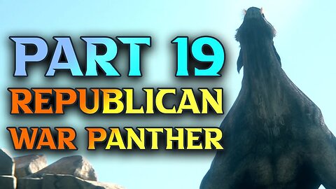 FF16 Republican War Panther - Final Fantasy XVI Walkthrough Part 19