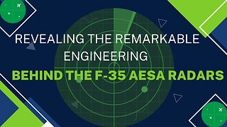 Revealing the Remarkable Engineering Behind the F-35 AESA Radars