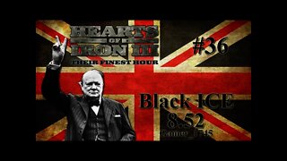 Let's Play Hearts of Iron 3: Black ICE 8 - 036 (Britain)