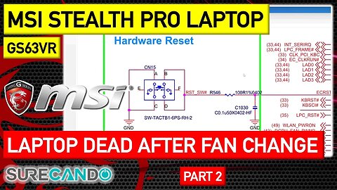 MSI Stealth Pro GS63VR Series Laptop not turning on after fan replacement. Repair attempt. Part 2