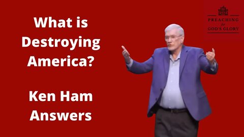 What is Destroying America? Ken Ham Answers | John MacArthur in Full Episode