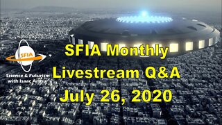 SFIA Monthly Livestream: July 26, 2020