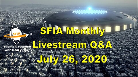 SFIA Monthly Livestream: July 26, 2020