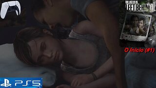 Left Behind (The Last of Us) - no PlayStation 5 - O Início (#1)
