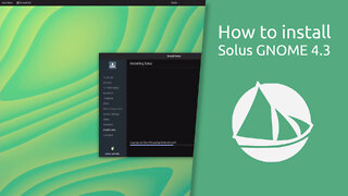 How to install Solus GNOME 4.3