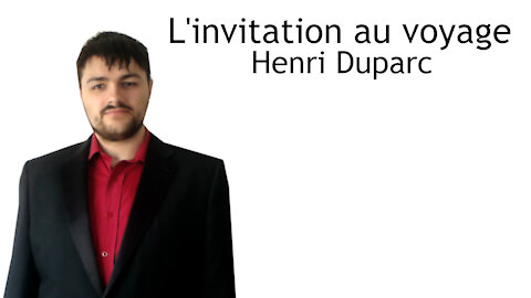 L'invitation au voyage - Henri Duparc