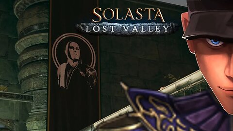 Solasta: Crown of the Magister - Lost Valley - The City - Capital of the Dominion Part 3