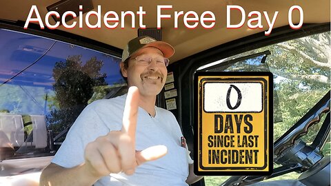 Accident Free Day 0