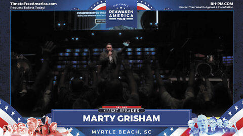 Marty Grisham | Pre-Event Prayer | ReAwaken America Tour Myrtle Beach