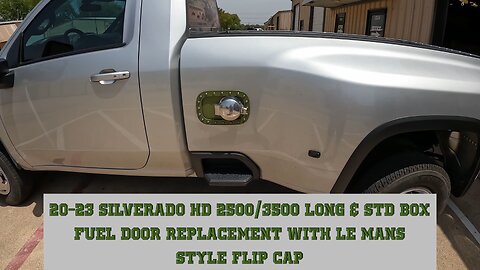 20 23 SILVERADO HD FUEL DOOR FLIP CAP INSTALLED