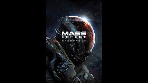 Opening Credits: Mass Effect Andromeda