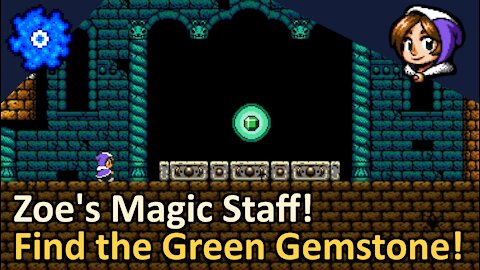 With Zoe's Magic Staff, We Seek the Green Gemstone! Alwa's Awakening! Tyruswoo Gaming