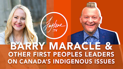 Canada's Indigenous Peoples with Barry Maracle & Others