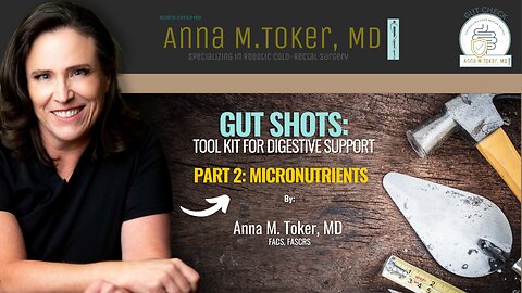 Gut Shot: Part 2 - Micronutrients!