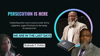 Voddie Baucham warns culture under divine judgment, urges Christians to 'be ready" for persecution
