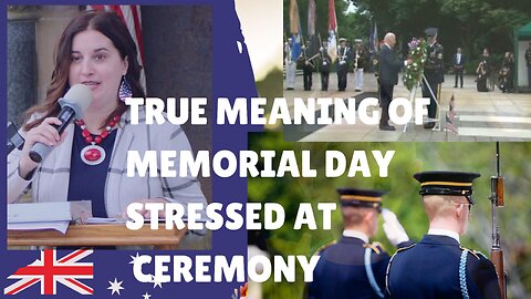 On Memorial Day True meaning of Memorial Day stressed at ceremony