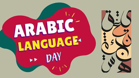 Arabic Language day يوم اللغة العربية