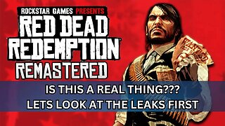 Red Dead Redemption Remaster on the Way?