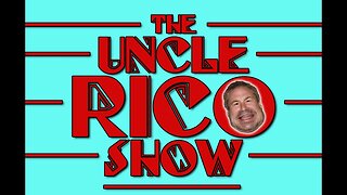 The Uncle Rico Show Ep 79