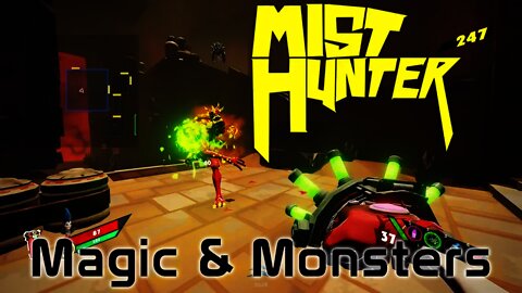 Mist Hunter - Magic & Monsters