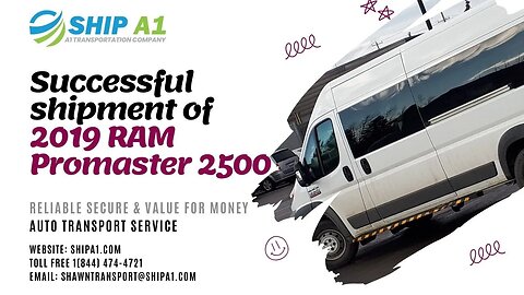 Successful shipment of 2019 RAM Promaster 2500 Done By Shipa1 Transport | @shipA1392