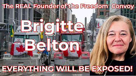 LIVE: Freedom Convoy! Brigitte Belton Tells All. All Questions Will Be Answered!