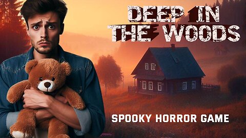 Review of Deep In The Woods 3D Russian Horror | Indie games Spotlight