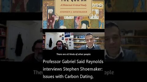 Gabriel Said Reynolds and Stephen Shoemaker. Creating the Quran 01 #shorts