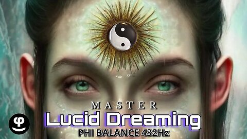 Unlock Your Third Eye and Lucid Dream with This 432Hz Meditation