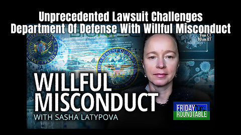 Unprecedented Lawsuit Challenges Department Of Defense With Willful Misconduct