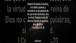 1 Corintios 4:19-20 - Santa Biblia #biblia #Jesús #Dios #Iglesia [SH]