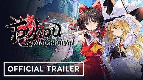 Touhou Spell Carnival - Official Announcement Trailer