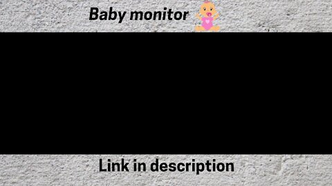 Baby monitor with night vision.