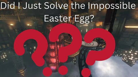 Did I Just Solve the Impossible Easter Egg?