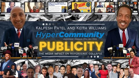 Publicity The Impact on HyperVerse Collapse - Kalpesh Patel & Keith Williams Talks to HyperCommunity