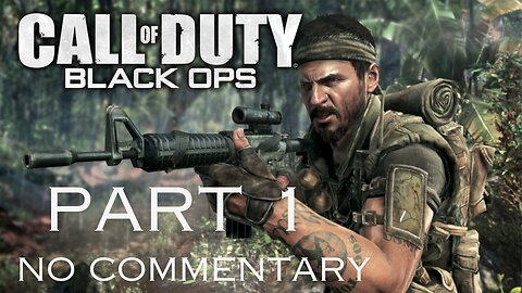 Call of Duty Black Ops Part 1 (2010) | No Commentary